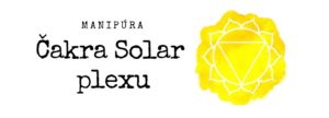 Čakra Solar plexu: Manipúra
